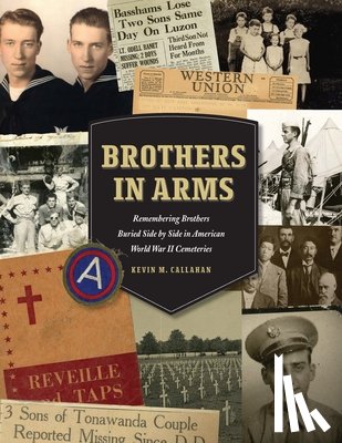 Callahan, Kevin M. - BROTHERS IN ARMS