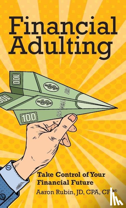 Rubin, Aaron - Financial Adulting