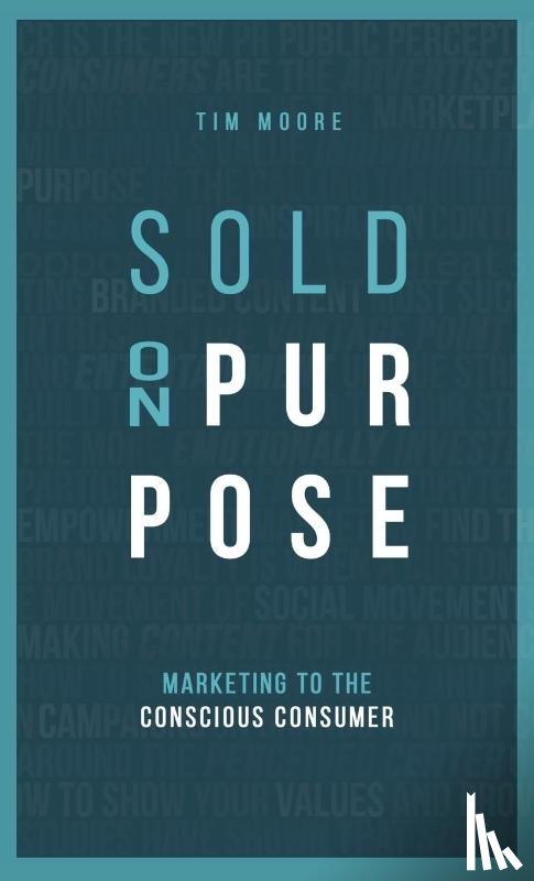 Moore, Tim - Sold On Purpose