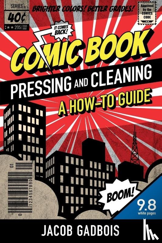Gadbois, Jacob - Comic Book Pressing and Cleaning
