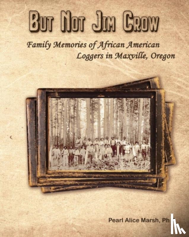 Marsh, Pearl Alice - But Not Jim Crow