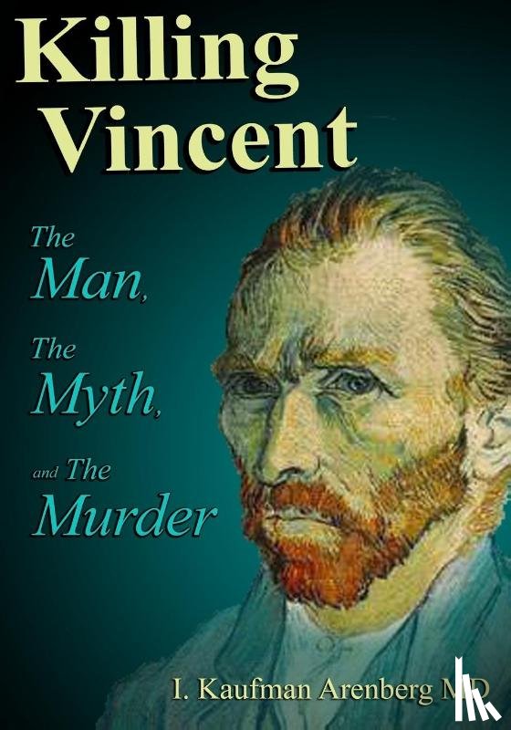 Arenberg, Irving Kaufman - Killing Vincent