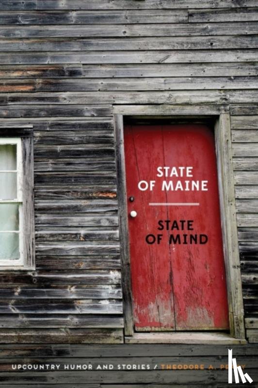 Perry, Theodore A - State of Maine - State of Mind