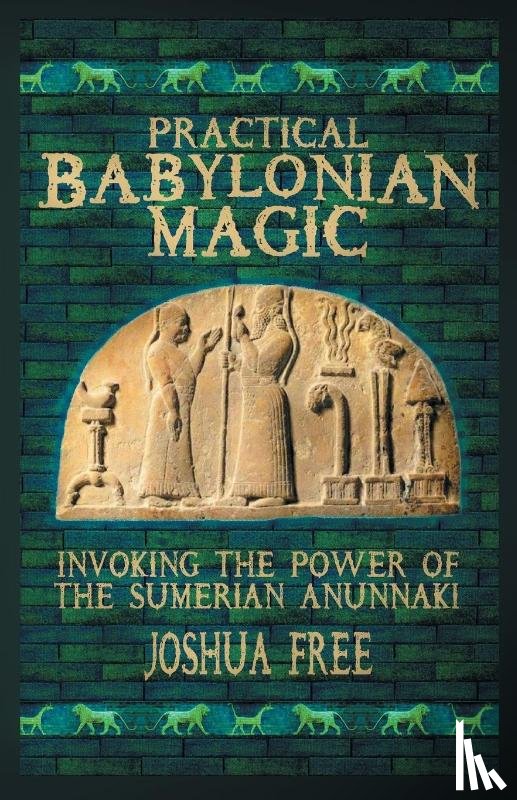 Free, Joshua - Practical Babylonian Magic