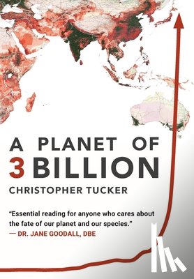 Tucker, Christopher Kevin - PLANET OF 3 BILLION