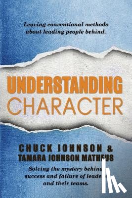 Johnson, Chuck, Johnson Matheus, Tamara - Understanding Character
