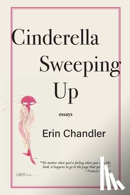 Chandler, Erin - Cinderella Sweeping Up