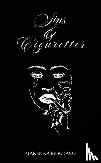 Misuraco, Makenna - Sins and Cigarettes