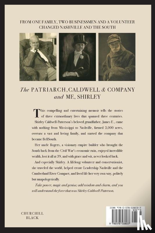 Caldwell-Patterson, Shirley - The Patriarch, Caldwell & Company, and Me, Shirley