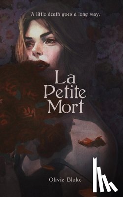 Blake, Olivie - LA PETITE MORT