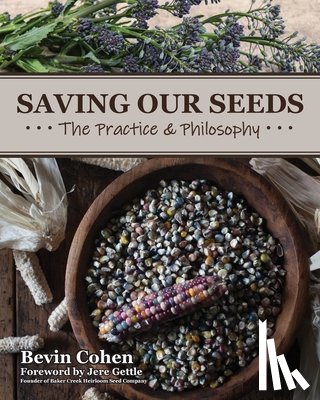 Cohen, Bevin - Saving Our Seeds