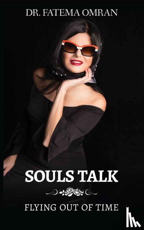 Omran, Dr Fatema - Souls Talk