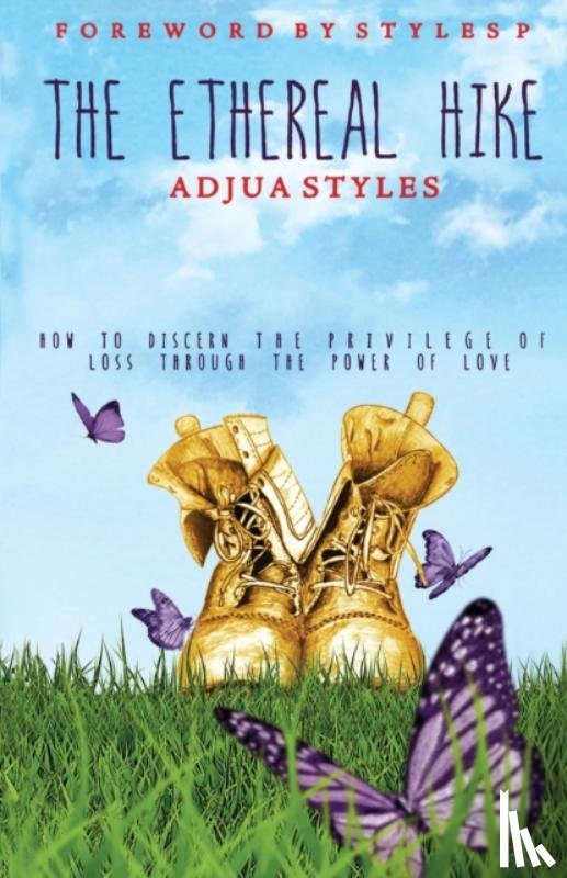 Adjua Styles - The Ethereal Hike