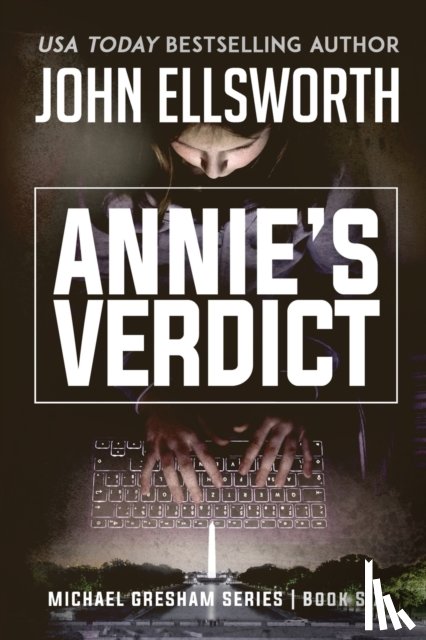 Ellsworth, John - Annie's Verdict