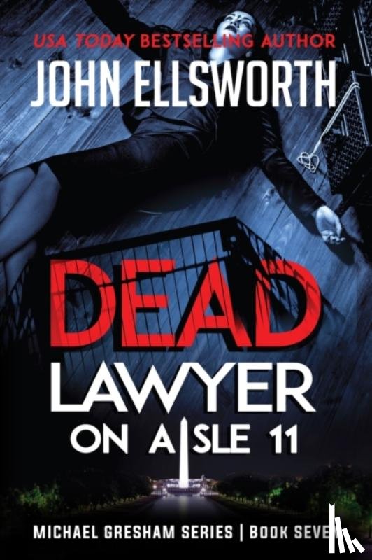 Ellsworth, John - Dead Lawyer on Aisle 11