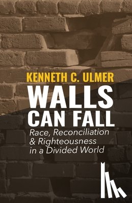 Ulmer, Kenneth C - Walls Can Fall