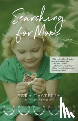 Easterly, Sara - Searching for Mom