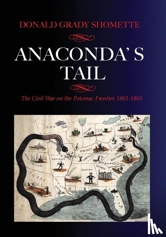 Shomette, Donald G - Anaconda's Tail