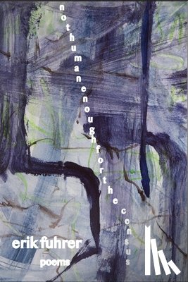 Fuhrer, Erik - not human enough for the census