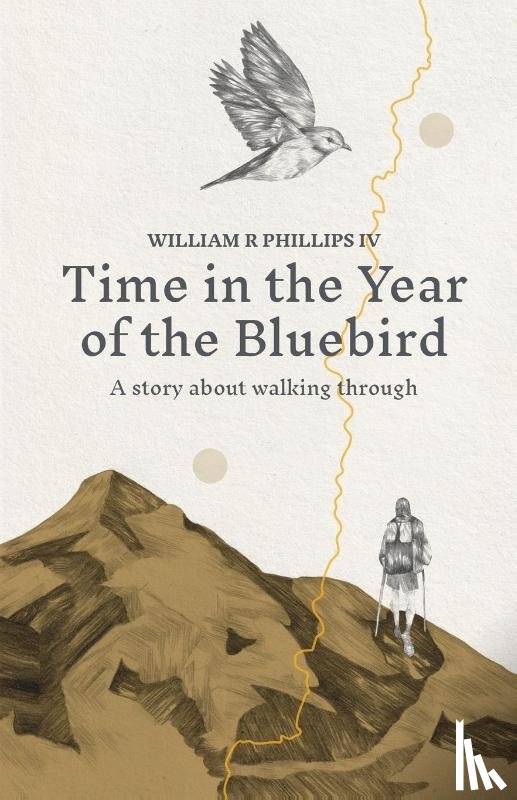 Phillips, William R - Time in the Year of the Bluebird