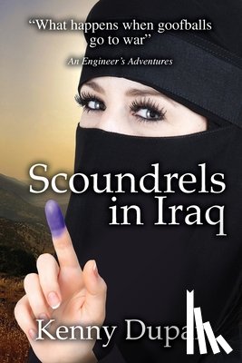 Dupar, Kenny - Scoundrels in Iraq