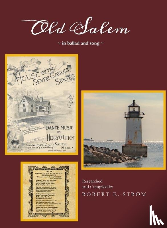 Strom, Robert E - Old Salem in Ballad and Song