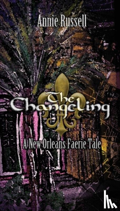 Russell, Annie - The Changeling