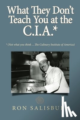 Salisbury, Ron, Tbd - What They Don't Teach You at the C.I.A.*
