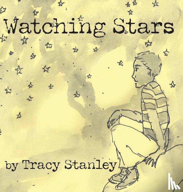 Stanley, Tracy - Watching Stars