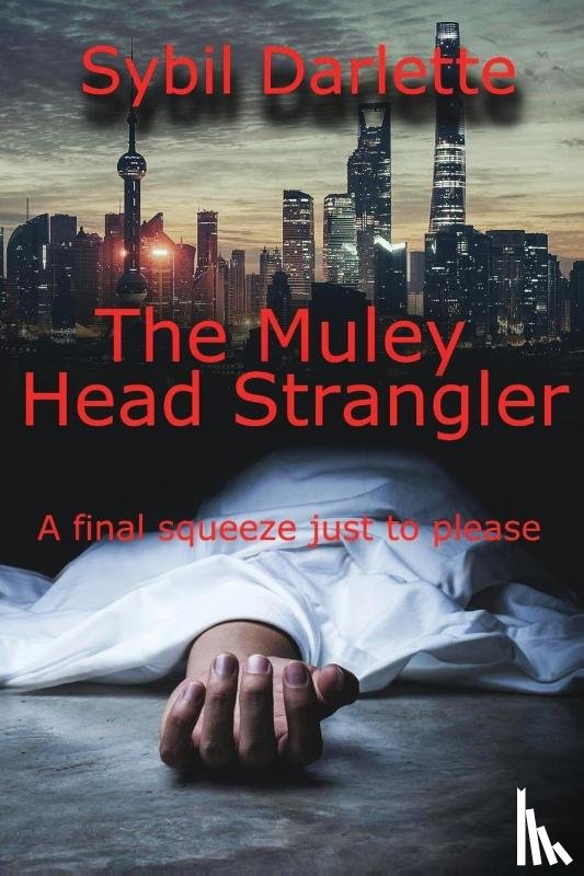 Darlette, Sybil - The Muley Head Strangler