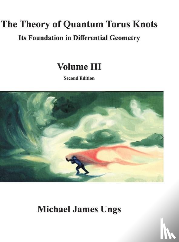 Ungs, Michael - The Theory of Quantum Torus Knots