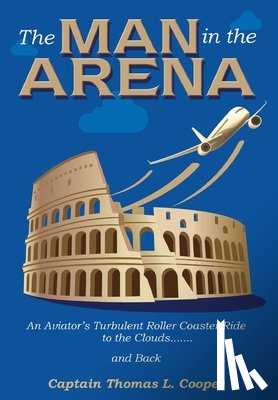 Cooper, Thomas - The Man in the Arena