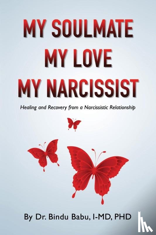 Babu, Bindu - My Soulmate, My Love, My Narcissist
