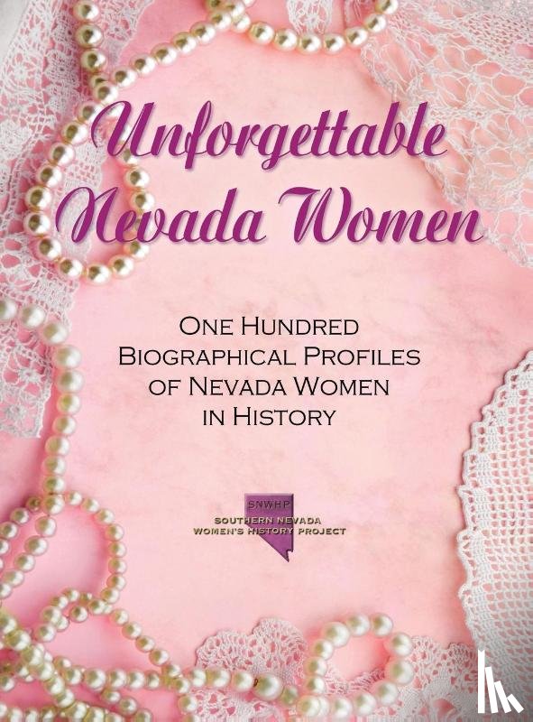 So Nevada Women's History Project - Unforgettable Nevada Women