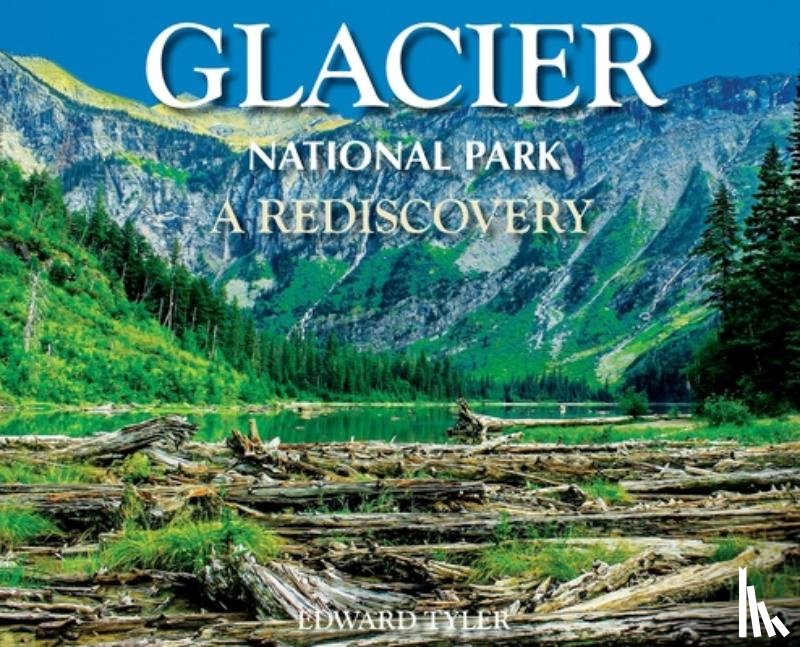 Tyler, Edward K - Glacier National Park