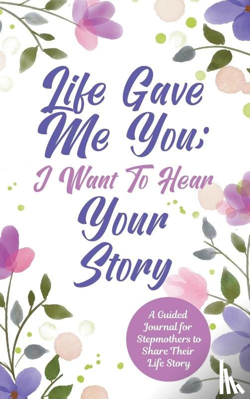 Mason, Jeffrey - Life Gave Me You; I Want to Hear Your Story
