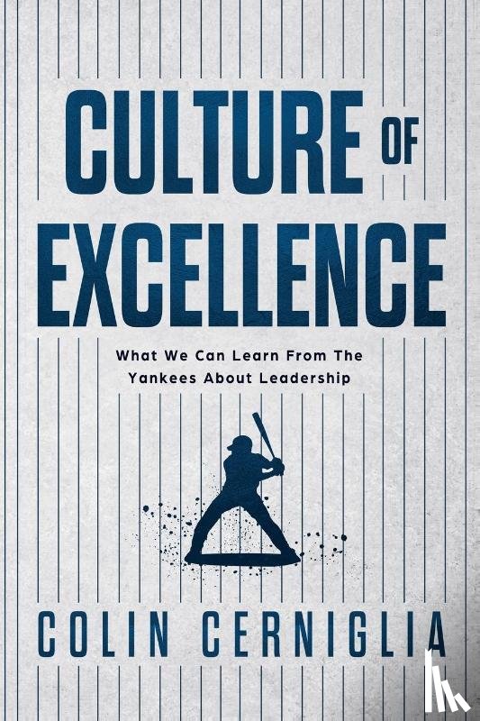 Cerniglia, Colin - Culture of Excellence