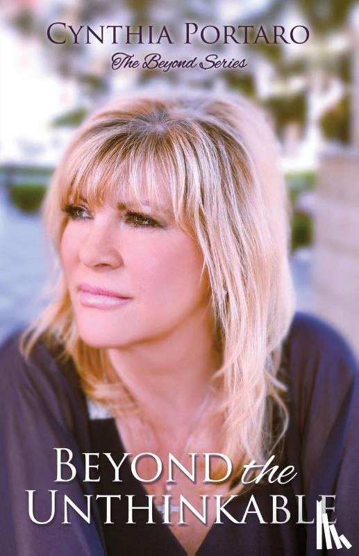 Portaro, Cynthia - Beyond The Unthinkable