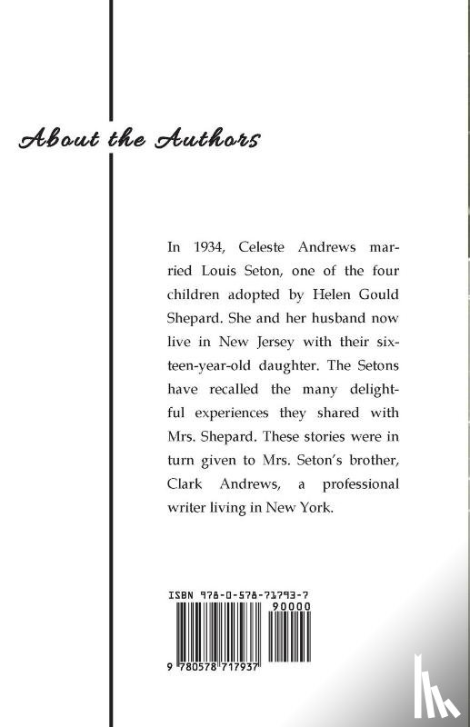 Andrews, Clark, Seton, Celeste Andrews - Helen Gould Was My Mother in Law