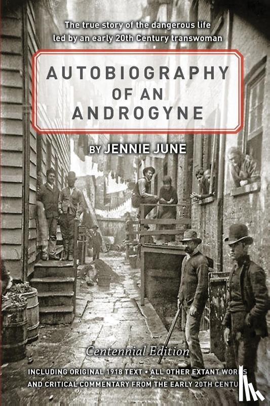 TBD - Autobiography of an Androgyne Centennial Edition