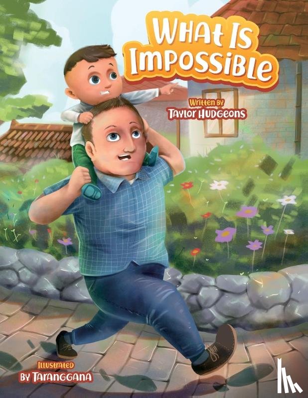 Hudgeons, Taylor G - What Is Impossible