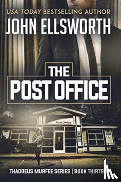 Ellsworth, John - The Post Office