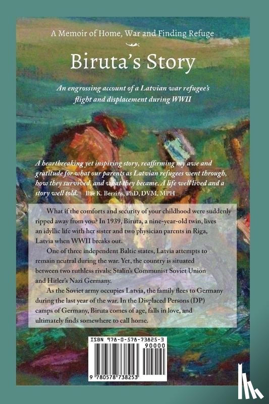 Hardes, Lilita Z - A Memoir of Home, War, and Finding Refuge - Biruta's Story