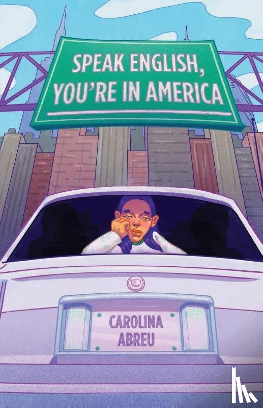 Abreu, Carolina - Speak English, You're in America
