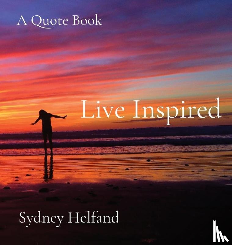 Helfand, Sydney Ariel - Live Inspired