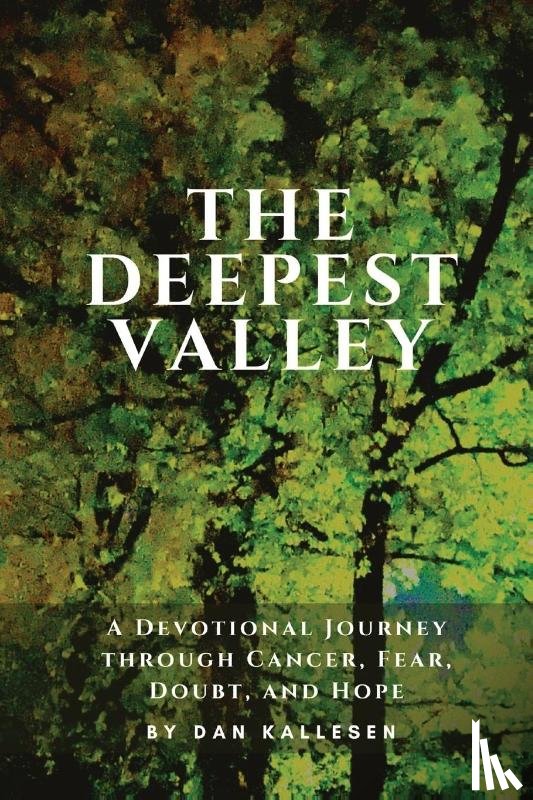 TBD Dan Kallesen TBD - The Deepest Valley