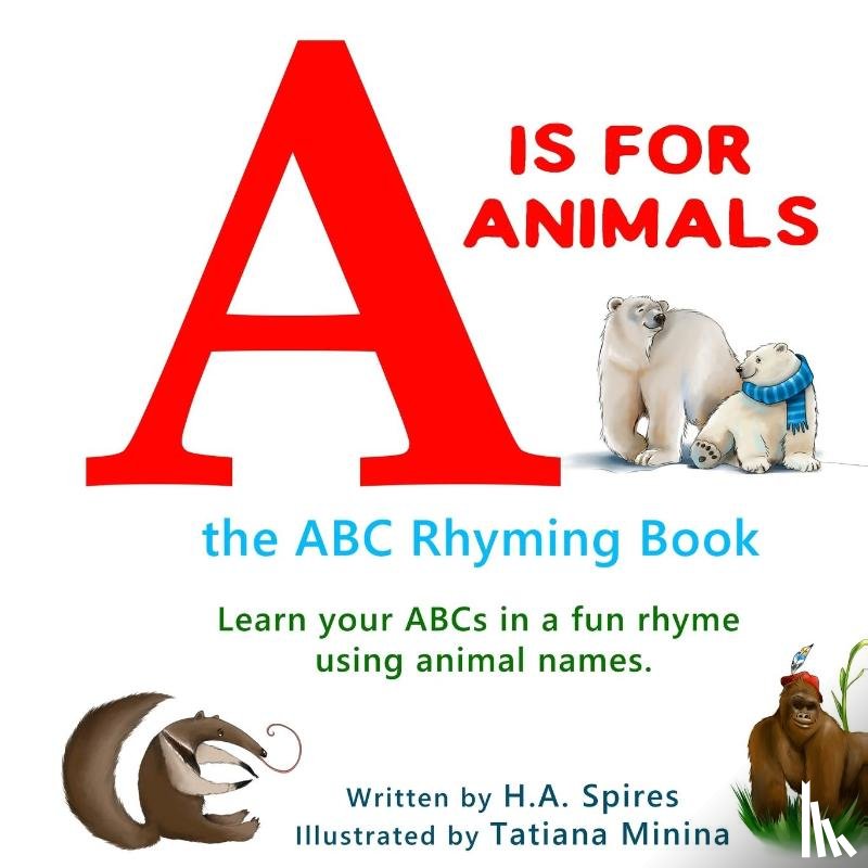 Spires, Hugh A - A is for Animals