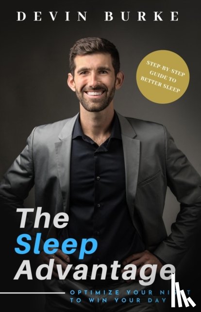 Burke, Devin - The Sleep Advantage