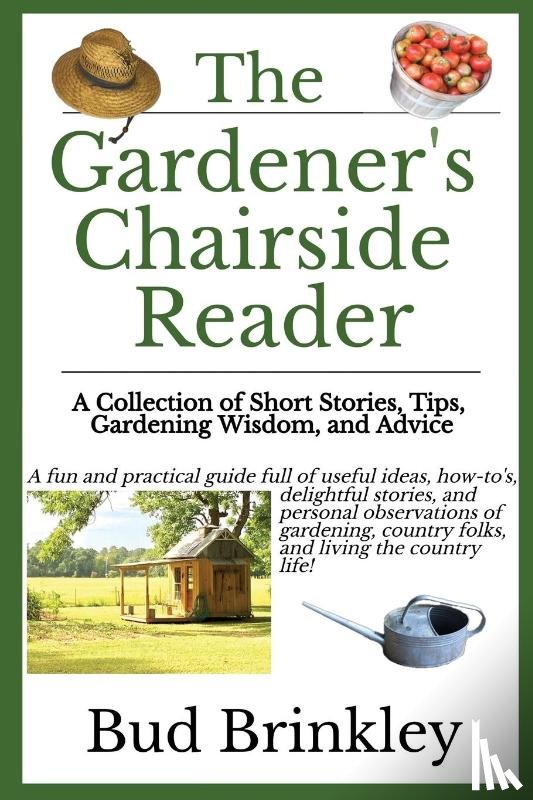 Brinkley, Bud - The Gardener's Chairside Reader