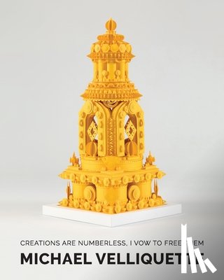 Velliquette, Michael - Creations Are Numberless, I Vow to Free Them